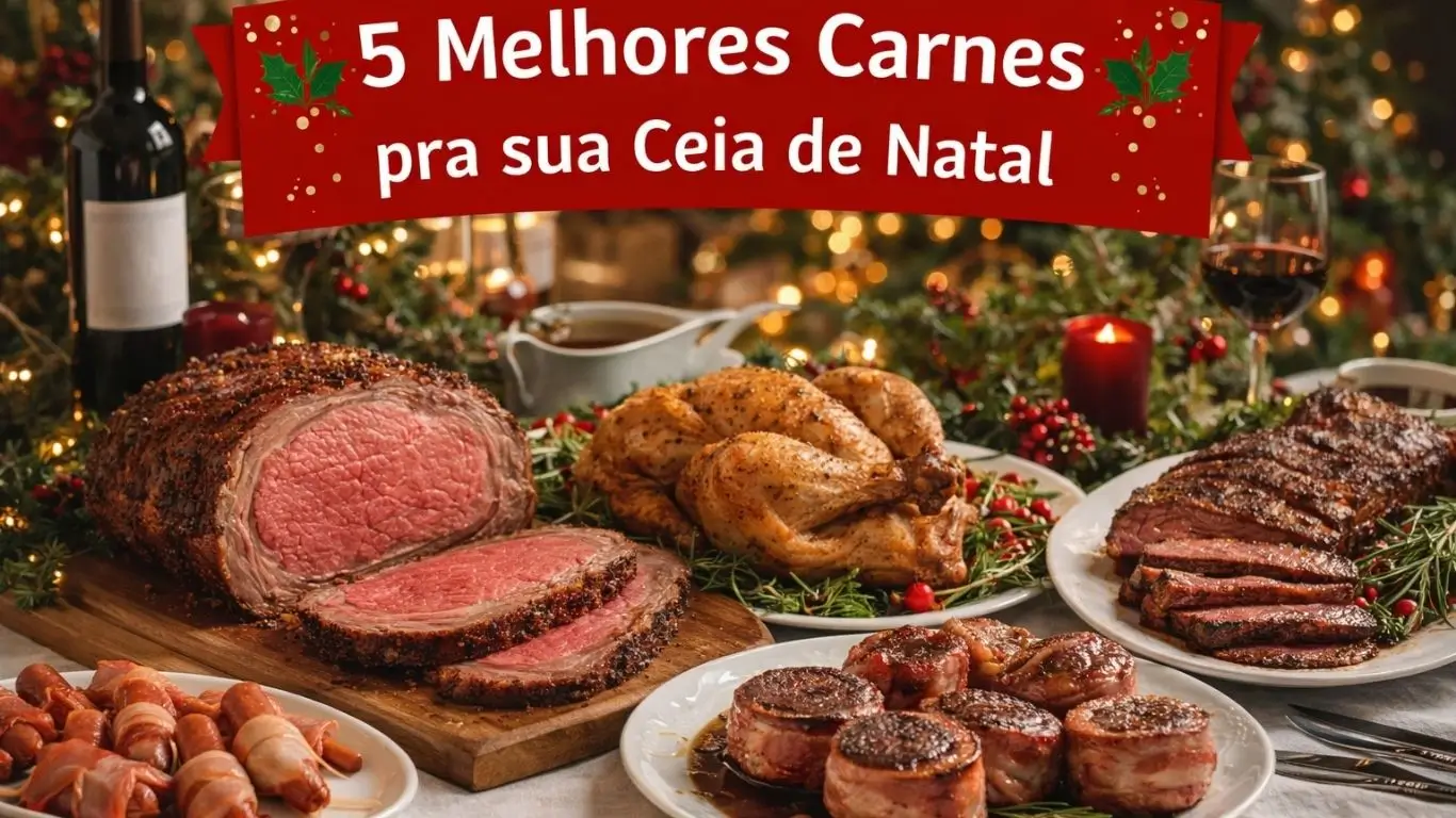 Essas são as 5 Melhores Carnes pra sua Ceia de Natal