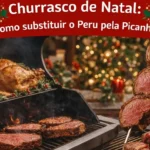 Churrasco de Natal: Como substituir o Peru pela Picanha?