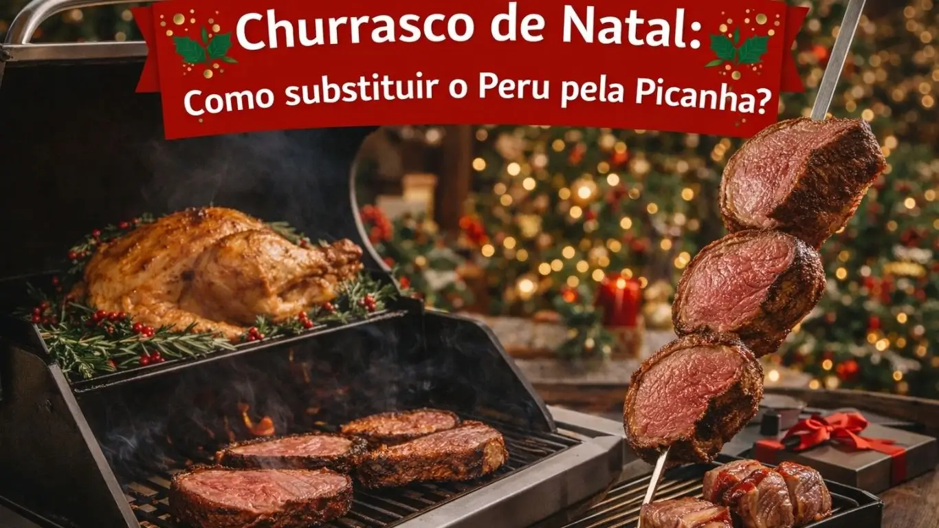 Churrasco de Natal: Como substituir o Peru pela Picanha?